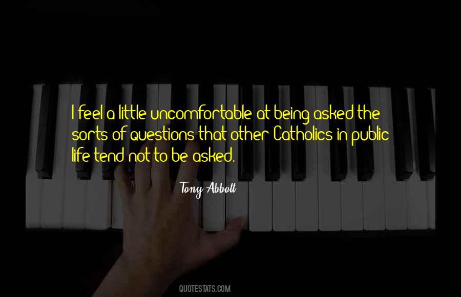 Quotes About Life Uncomfortable #1539915