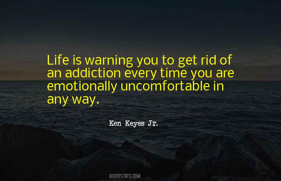 Quotes About Life Uncomfortable #1645979