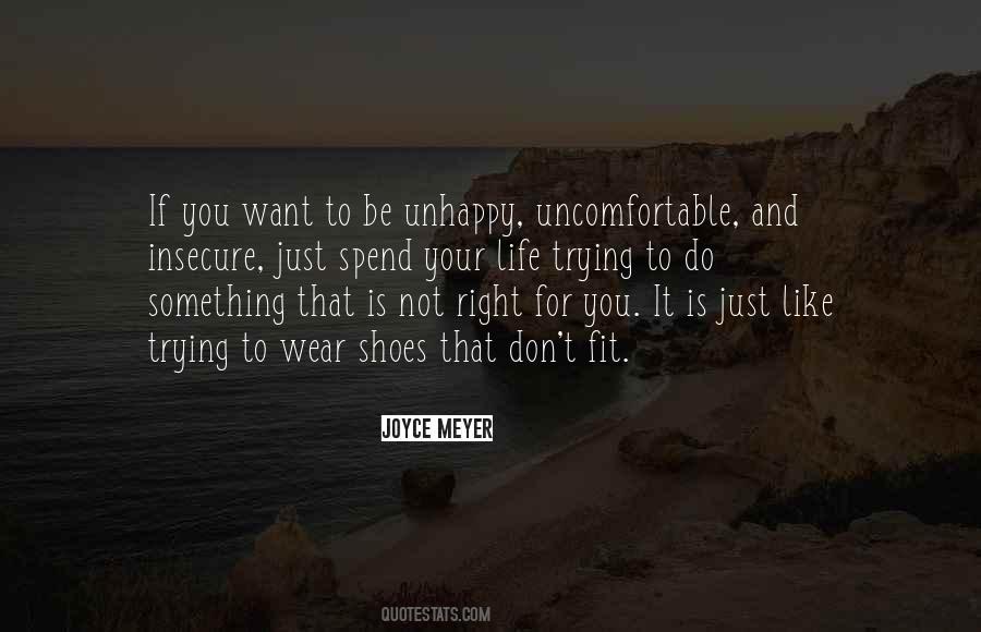 Quotes About Life Uncomfortable #856270
