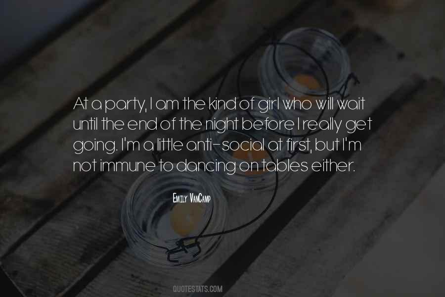 Quotes About A Party Girl #1820899