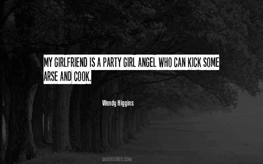 Quotes About A Party Girl #1863131