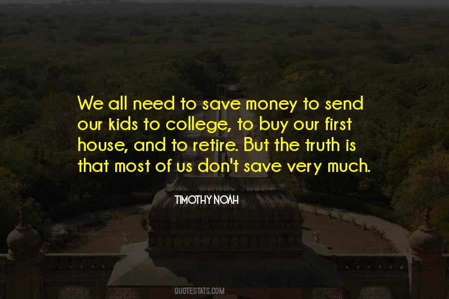 Quotes About Save Money #1219295