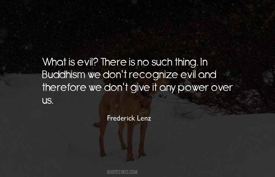 Quotes About Evil #1819691