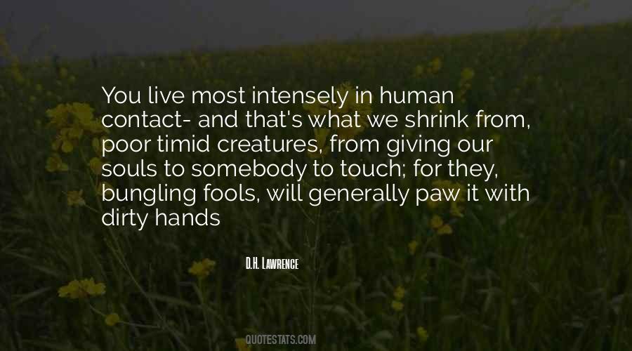 Quotes About Dirty Hands #1811158