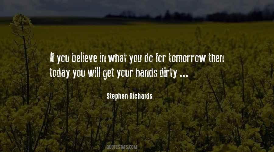 Quotes About Dirty Hands #211050