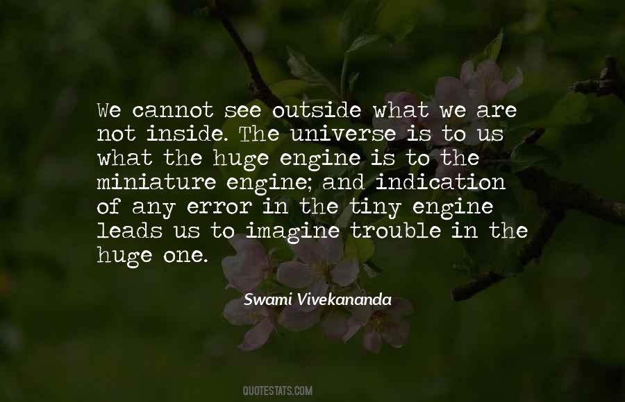 Universe Is Inside Of Me Quotes #1816867