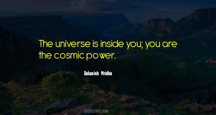 Universe Is Inside Of Me Quotes #392768