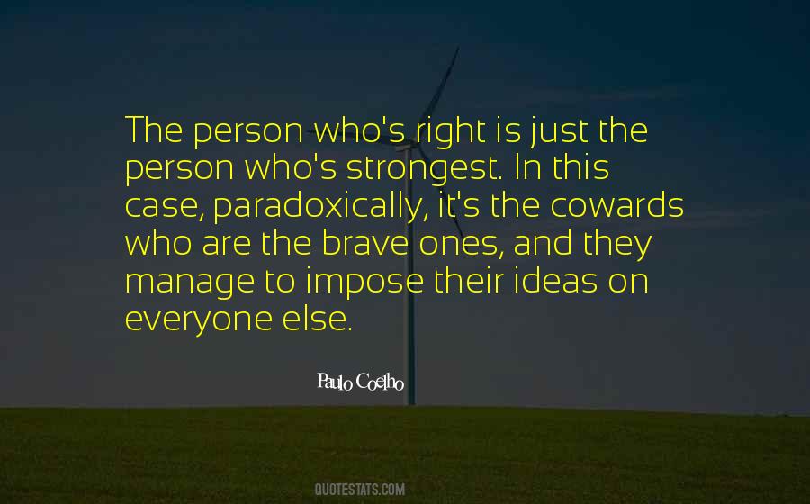 Quotes About The Strongest Person #1452752