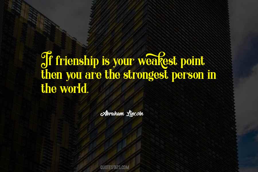 Quotes About The Strongest Person #820504