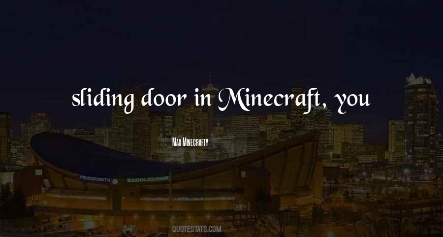 Quotes About Minecraft #1027605