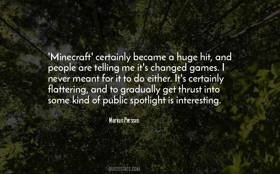 Quotes About Minecraft #1282605