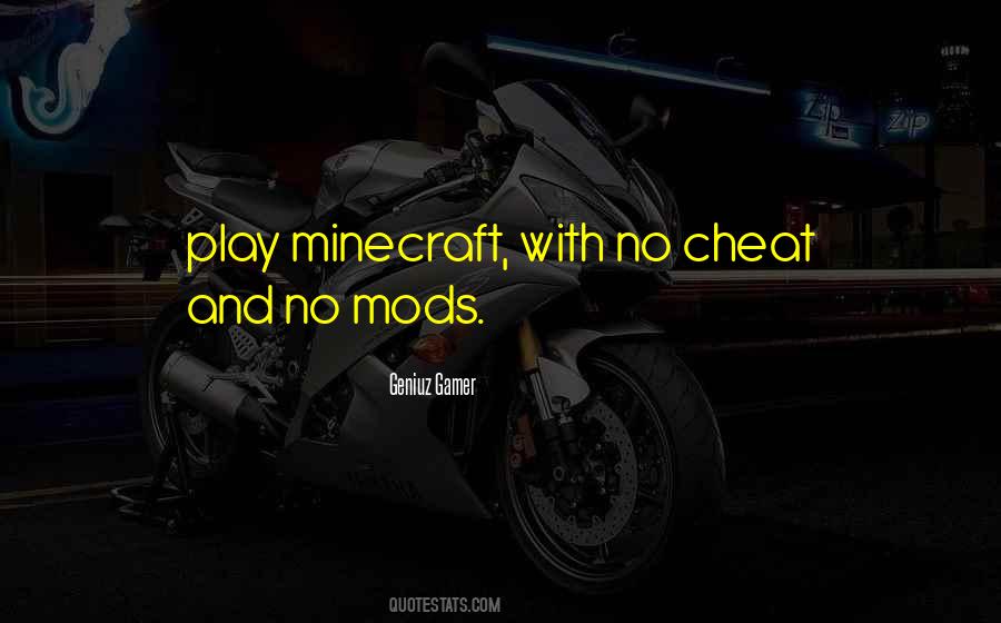 Quotes About Minecraft #592852