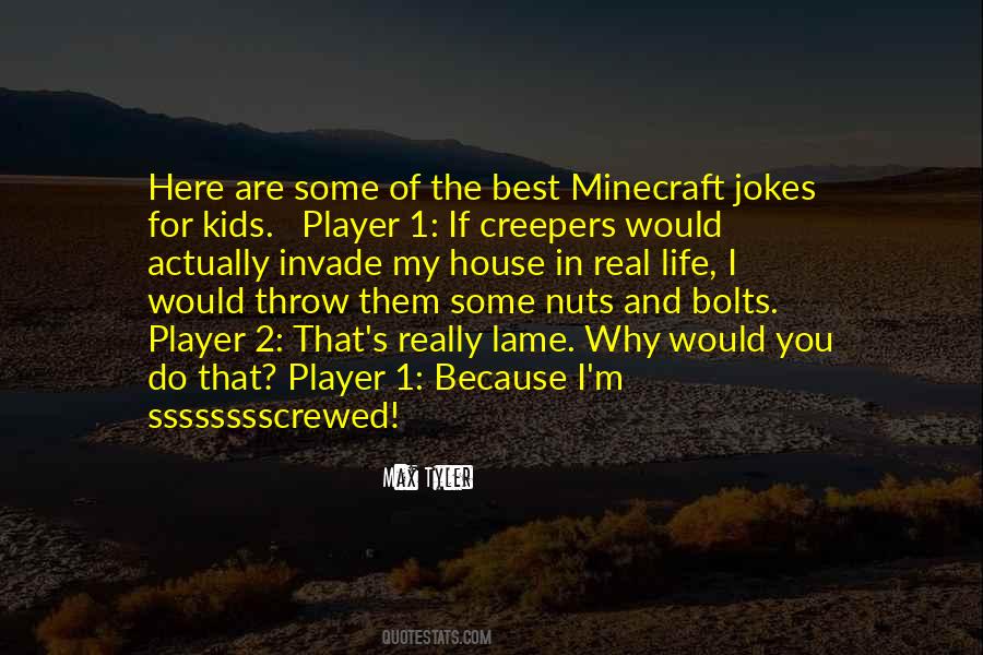 Quotes About Minecraft #980784