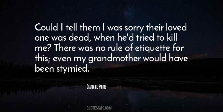 Dead Grandmother Quotes #1332187