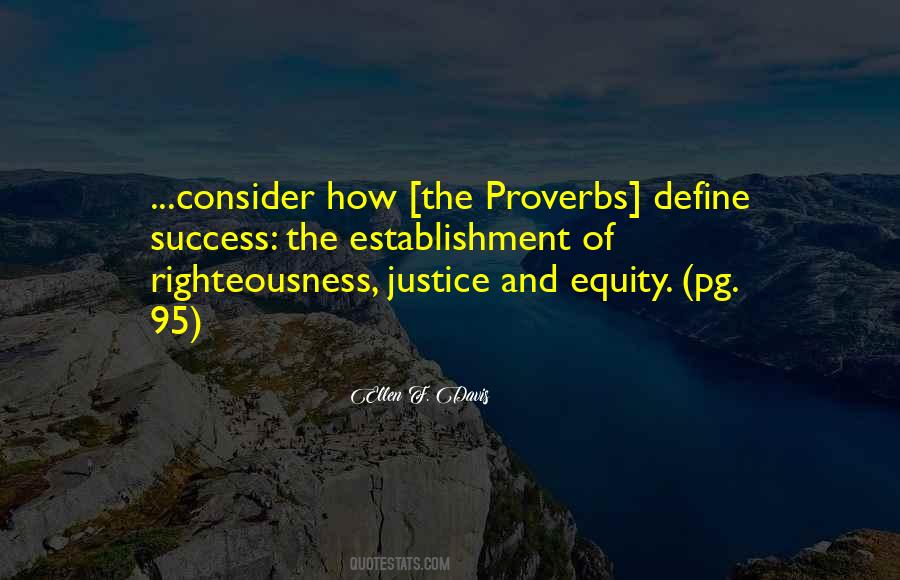 Quotes About Righteousness And Justice #177257