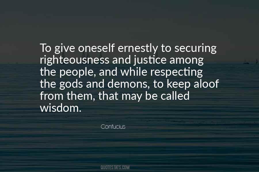 Quotes About Righteousness And Justice #824938