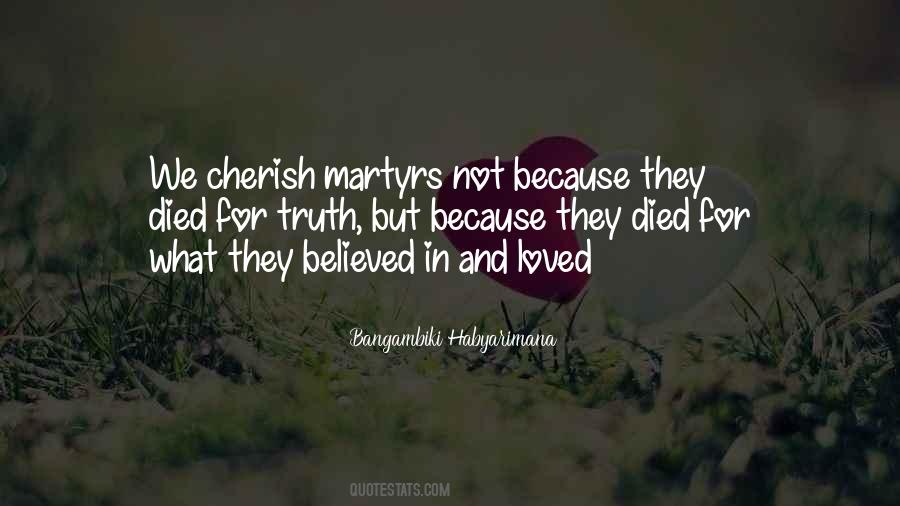Quotes About Cherish Your Loved Ones #337981