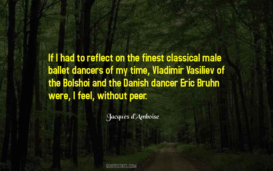 Quotes About Male Dancers #793590