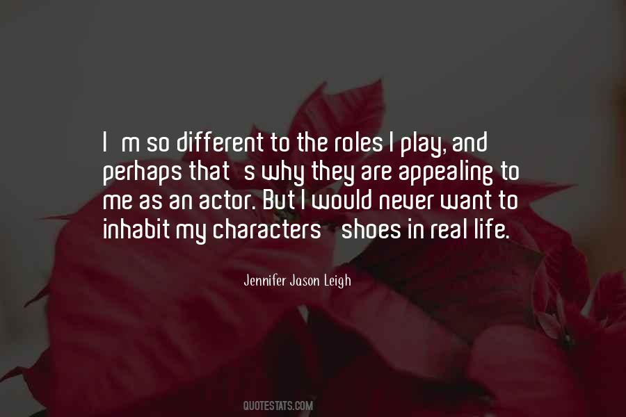 Quotes About Roles In Life #978076