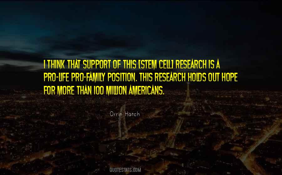 Quotes About Stem Cell Research #1133652