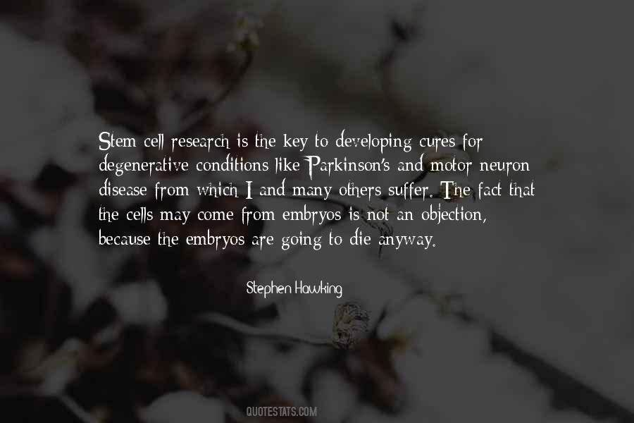 Quotes About Stem Cell Research #1300937