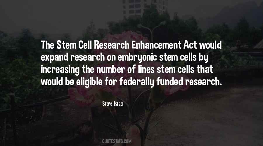 Quotes About Stem Cell Research #410247