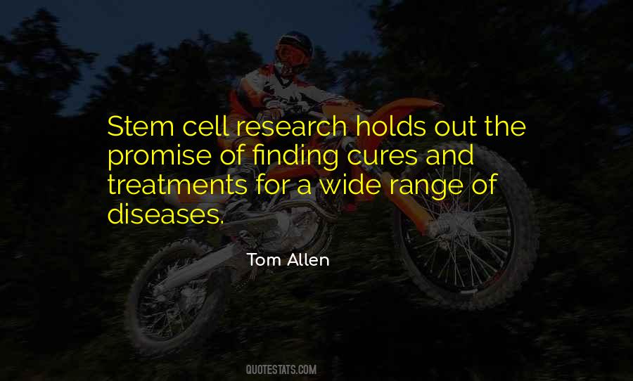 Quotes About Stem Cell Research #753258