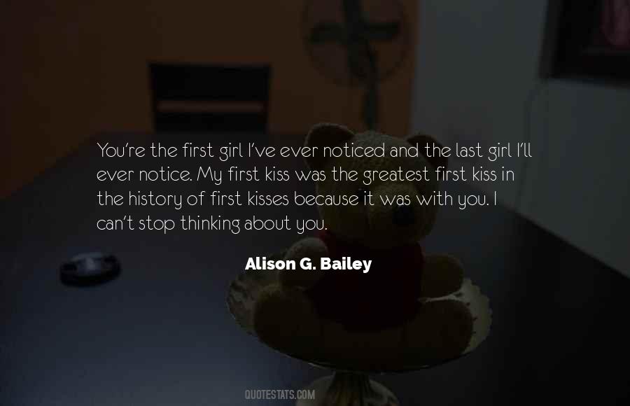 Quotes About Last First Kiss #1416922