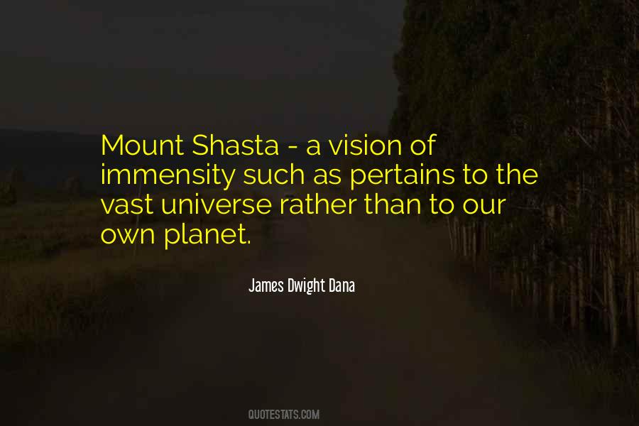 Quotes About Mount Shasta #1623137