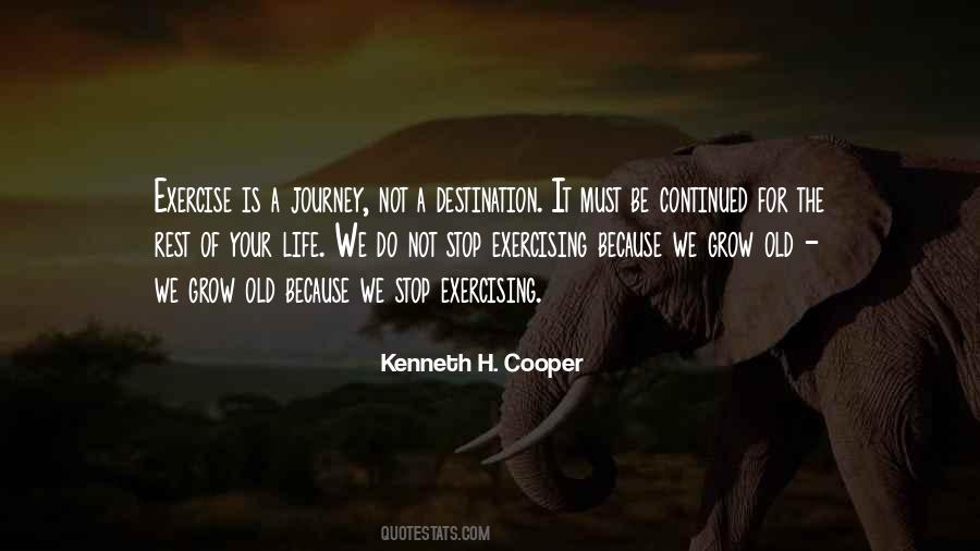 Journey Of Your Life Quotes #267881
