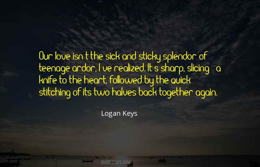 Quotes About Keys To The Heart #1555426