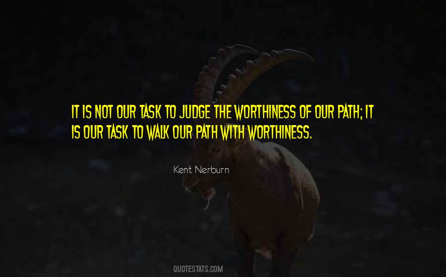 Quotes About Worthiness #1176369