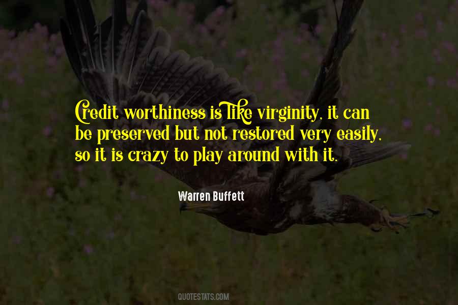 Quotes About Worthiness #1208657