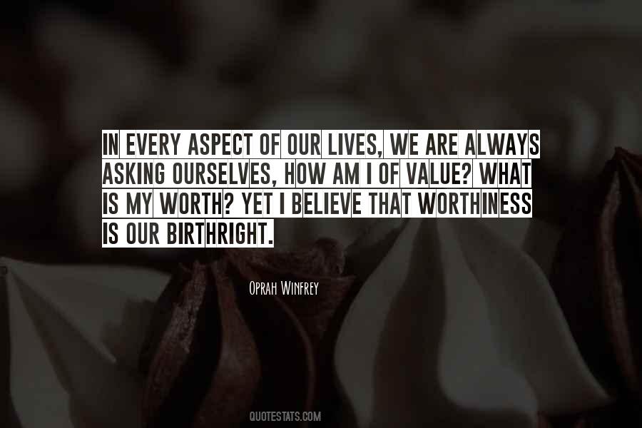 Quotes About Worthiness #1287856