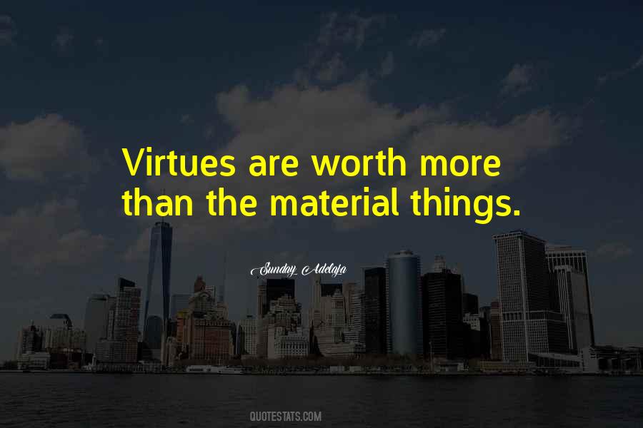 Quotes About Worthiness #293715