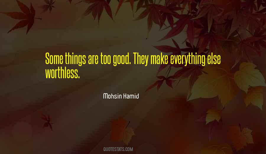 Quotes About Worthiness #35009