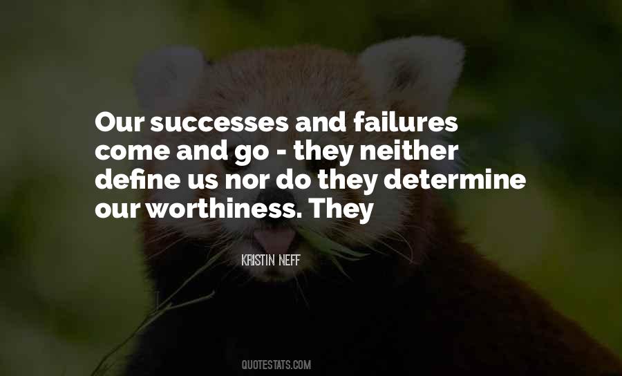 Quotes About Worthiness #382838