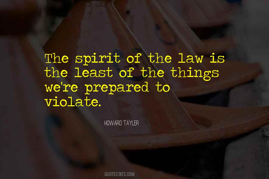 Spirit Of The Law Quotes #1585095