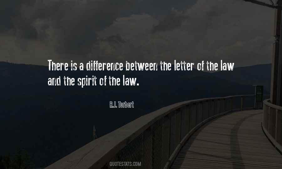 Spirit Of The Law Quotes #368308