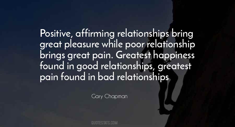 Quotes About Good Relationships #112780