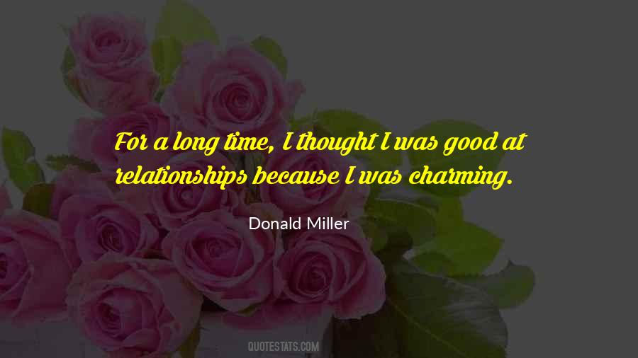 Quotes About Good Relationships #122301