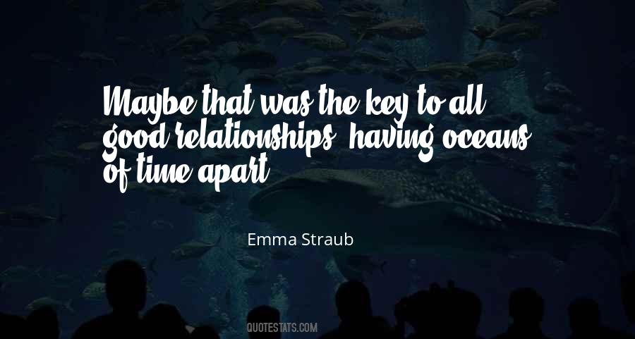 Quotes About Good Relationships #1544492