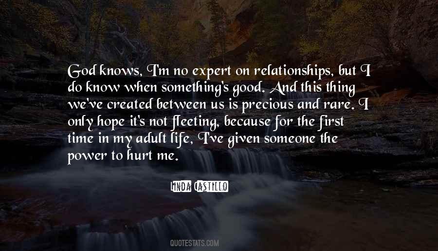 Quotes About Good Relationships #271290