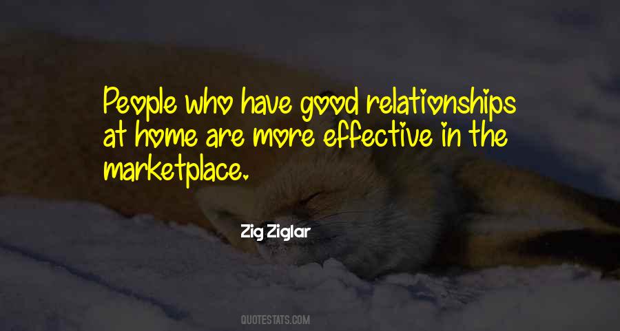 Quotes About Good Relationships #316679