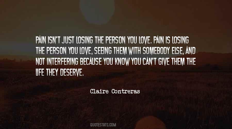 Quotes About Love Pain #958141