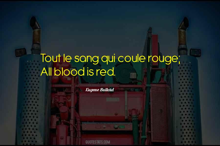 Quotes About Rouge #112879