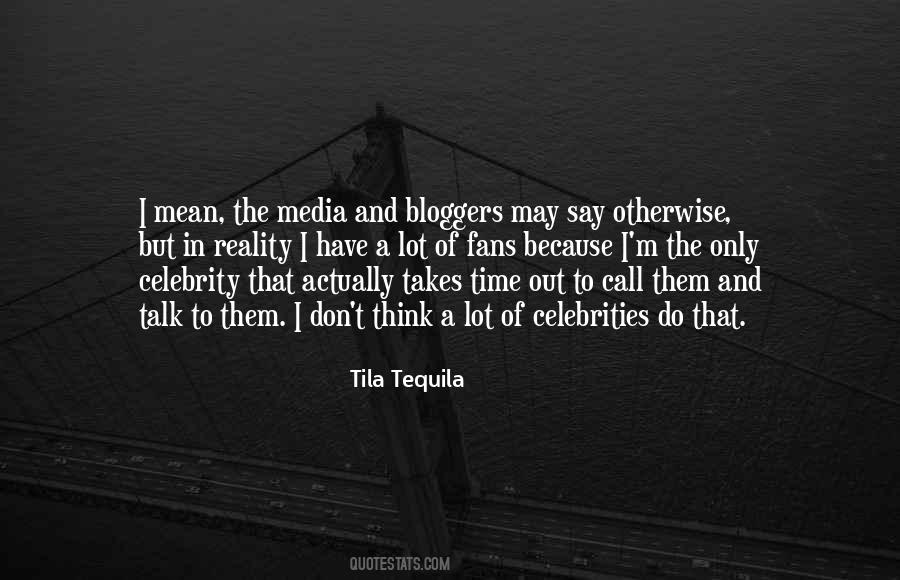 Quotes About Celebrity Fans #1794822