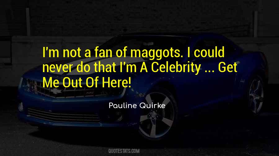 Quotes About Celebrity Fans #821157