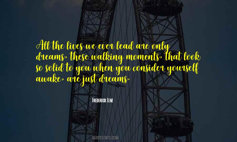 Dream When You Are Awake Quotes #1516094
