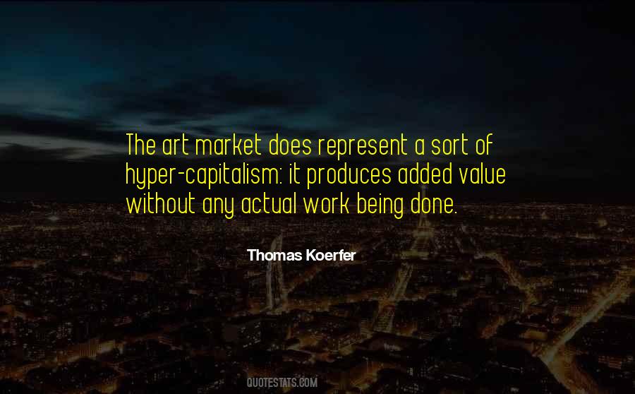 Quotes About Added Value #1156505